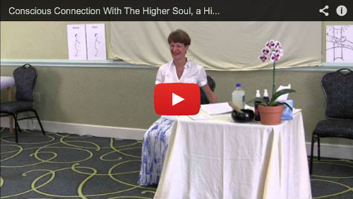 Conscious Connection: A Higher Level Energy Healing Class. Tools for Solving BIG Problems: Conscious Connection to the Higher Soul.